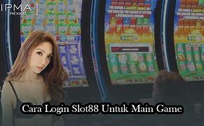 Cara Login Slot 88 Max Online Mudah Jackpot Terpercaya Di Indonesia