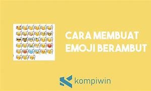 Cara Membuat Emoji Di Word