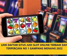 Situs Judi Slot Online Terpercaya 2022 Mudah Menang